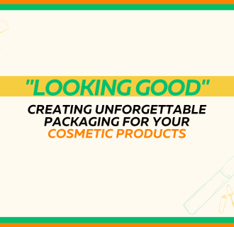 Creating unforgettable packaging for your cosmetic products